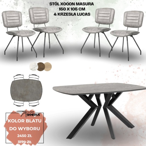 Zestaw stół MASURA Xooon 150 x 105 cm i 4 krzesła Lucas Zestaw stół MASURA Xooon 150 x 105 cm i 4 krzesła Lucas